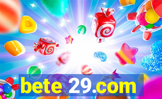 bete 29.com